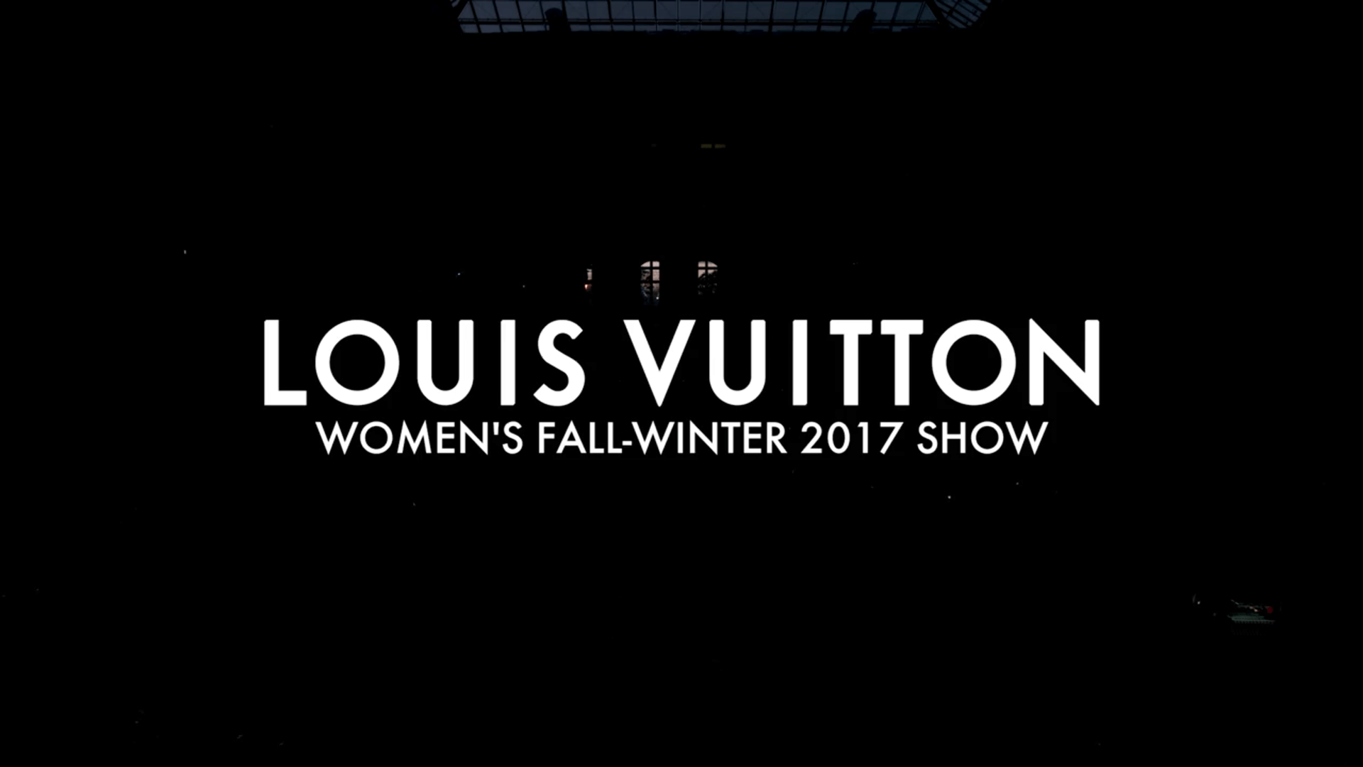 Louis Vuitton Fall-Winter 2017 Louis Vuitton Fall-Winter 2017 show