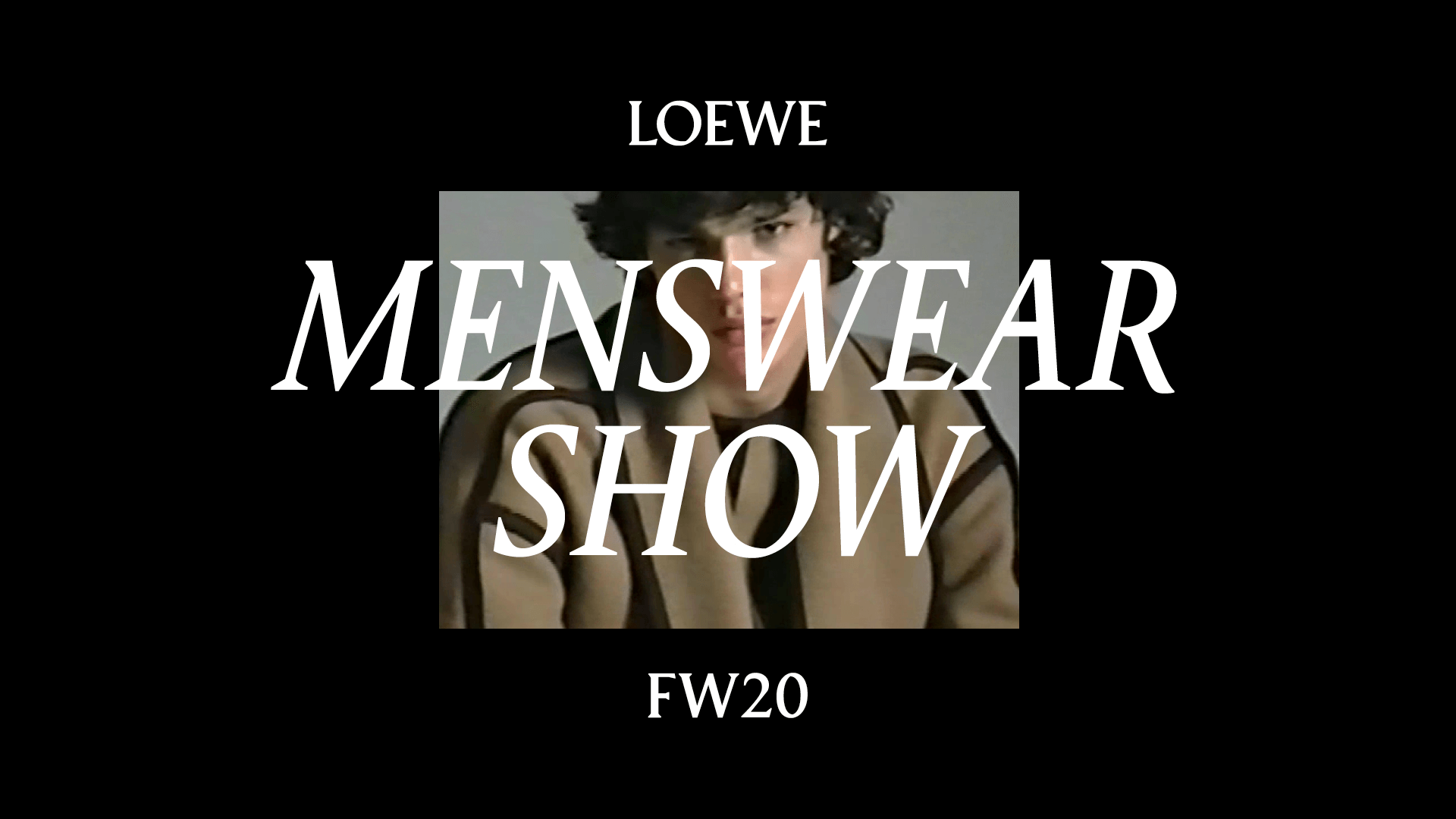 Loewe Fall-Winter 2020 Men Loewe Fall-Winter 2020 Men Show