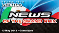 MX GP of Mexico 2012 - News