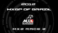 2012 MXGP of Brazil - FULL MX2 Race 2 2012 MXGP of Brazil - FULL MX2 Race 2