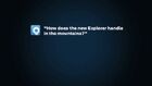 TGR Directs 2011 Ford Explorer Webisode: Chairlift