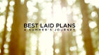 Best Laid Plans: A Summer's Journey - Teaser