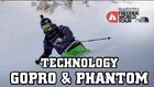 Behind the FWT Technology - Phantom® and GoPro