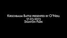 STANTON Park: Kirschbaum Battle presented by O'Neill - 17-03-2013