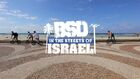BSD 'In the streets of ISRAEL'