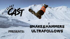 CLASTcast - Snake&Hammers Ultrafollows
