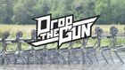 Drop the Gun Teaser