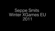 Seppe Smits - Day 3 at the Winter XGames EU 2011