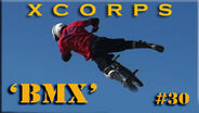X corps Action Sports TV #30.) B M X seg.1