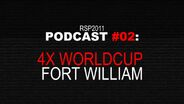 RSP 2011: Podcast #02 - Fort William
