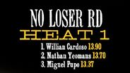 No Looser Round - Heat 1