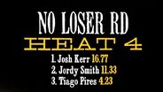 No Looser Round - Heat 4