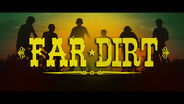 Far Dirt Movie