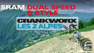 Crankworx: SRAM Dual Speed & Style 18:15 CET