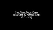 Snowpark Kitzbühel: Sick Trick Tour Open presented by KitzSki ruft! - 16.02.2013 - Freeski Showdown