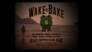 Blaze Supply Wake'n Bake Tour