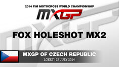 MXGP of the Czech Republic 2014 FOX Holeshot MX2 - Motocross MXGP of the Czech Republic 2014 FOX Holeshot MX2 - Motocross