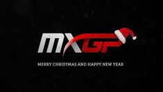 Merry Christmas and a Happy New Year - MXGP Motocross Merry Christmas and a Happy New Year - MXGP Motocross