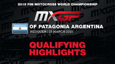 MXGP of Patagonia Argentina MXGP Qualifying Race Highlights MXGP of Patagonia Argentina MXGP Qualifying Race Highlights