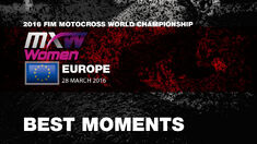 MXGP of Europe 2016 - WMX Race 1 - Best Moment MXGP of Europe 2016 - WMX Race 1 - Best Moment