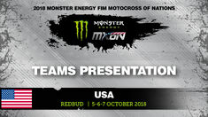 TEAMS PRESENTATION to the Crowd - Monster Energy FIM Motocross of Nations 2018 TEAMS PRESENTATION to the Crowd - Monster Energy FIM Motocross of Nations 2018